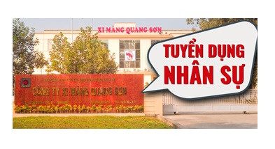 Công ty TNHH Một Thành viên Xi măng Quang Sơn Thông báo tuyển dụng lao động